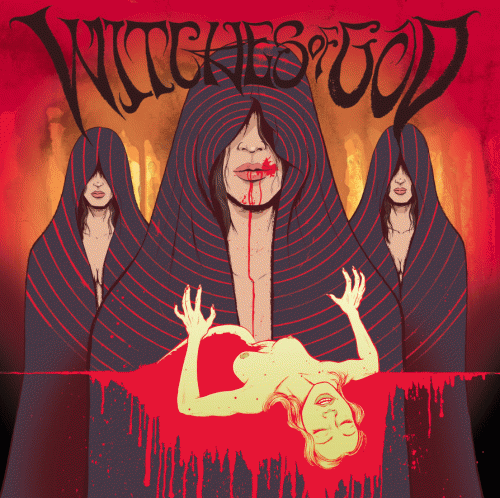 Witches Of God : They Came to Kill